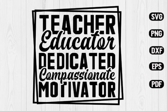 A Review of the Teacher Quotes Motivation SVG Embroidery Design