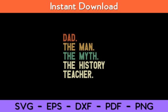 Dad the Man the Myth the History Teacher Embroidery Review