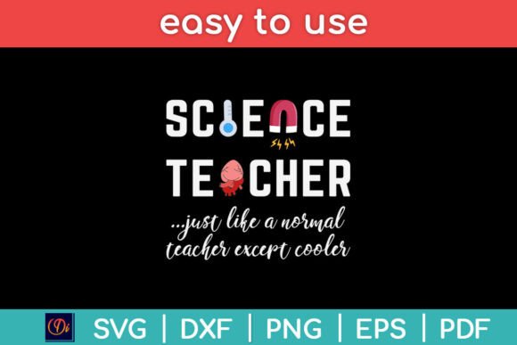 Science Teacher: Just Like a Normal Teacher, Except Cooler